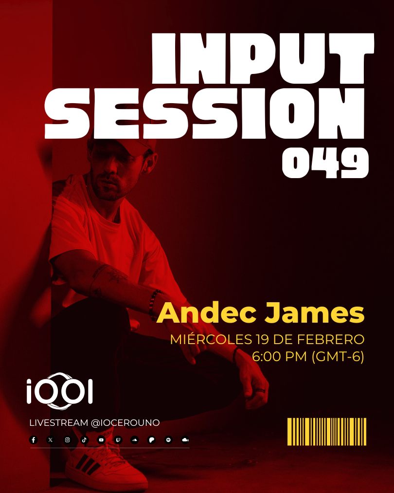 Andec James INPUT SESSION 049